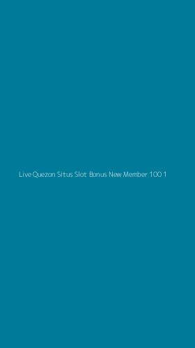 Tampilan Antarmuka Aplikasi Live Quezon Situs Slot Bonus New Member 100 - 1