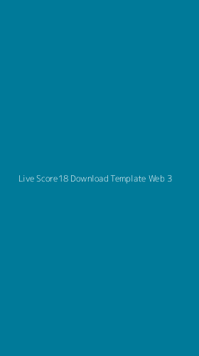 Tampilan Antarmuka Aplikasi Live Score18 Download Template Web - 3