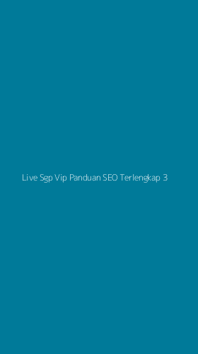 Tampilan Antarmuka Aplikasi Live Sgp Vip Panduan Seo Terlengkap - 3