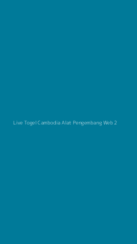Tampilan Antarmuka Aplikasi Live Togel Cambodia Alat Pengembang Web - 2