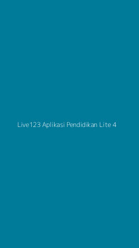 Tampilan Antarmuka Aplikasi Live123 Aplikasi Pendidikan Lite - 4