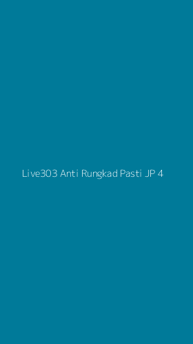 Tampilan Antarmuka Aplikasi Live303 Anti Rungkad Pasti Jp - 4