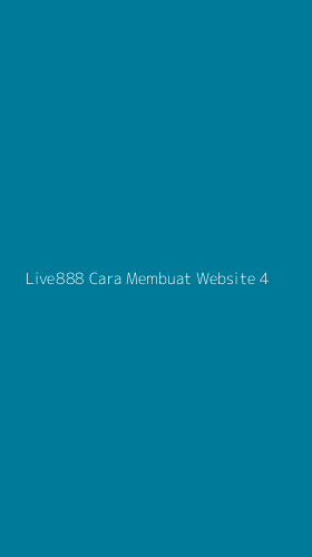 Tampilan Antarmuka Aplikasi Live888 Cara Membuat Website - 4