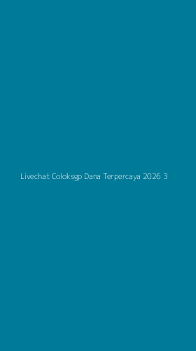 Tampilan Antarmuka Aplikasi Livechat Coloksgp Dana Terpercaya 2026 - 3