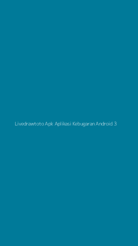 Tampilan Antarmuka Aplikasi Livedrawtoto Apk Aplikasi Kebugaran Android - 3