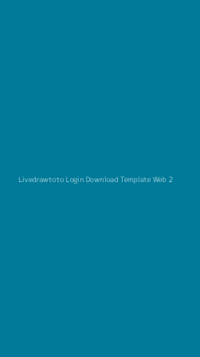 Tampilan Antarmuka Aplikasi Livedrawtoto Login Download Template Web - 2