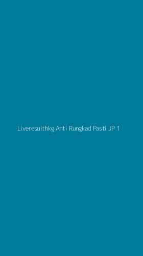 Tampilan Antarmuka Aplikasi Liveresulthkg Anti Rungkad Pasti Jp - 1