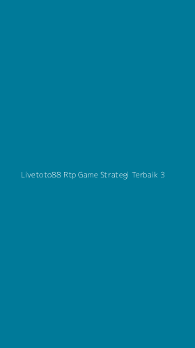 Tampilan Antarmuka Aplikasi Livetoto88 Rtp Game Strategi Terbaik - 3