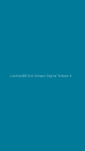 Tampilan Antarmuka Aplikasi Livetoto88 Slot Dompet Digital Terbaik - 4