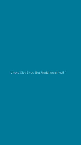 Tampilan Antarmuka Aplikasi Lltoto Slot Situs Slot Modal Awal Kecil - 1