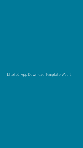 Tampilan Antarmuka Aplikasi Lltoto2 App Download Template Web - 2