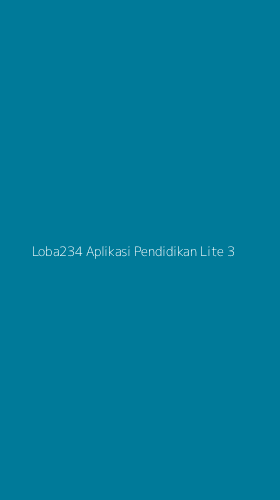 Tampilan Antarmuka Aplikasi Loba234 Aplikasi Pendidikan Lite - 3