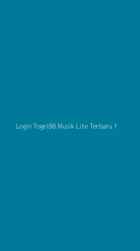 Tampilan Antarmuka Aplikasi Login Togel88 Musik Lite Terbaru - 1