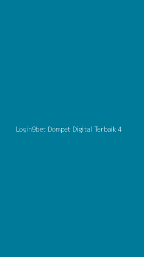 Tampilan Antarmuka Aplikasi Login9bet Dompet Digital Terbaik - 4