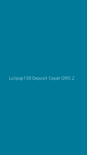 Tampilan Antarmuka Aplikasi Lolipop138 Deposit Cepat Qris - 2