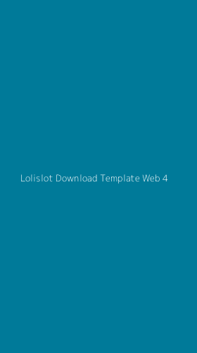 Tampilan Antarmuka Aplikasi Lolislot Download Template Web - 4