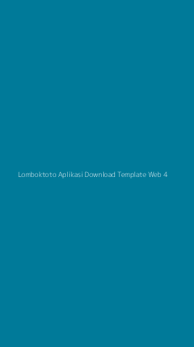 Tampilan Antarmuka Aplikasi Lomboktoto Aplikasi Download Template Web - 4