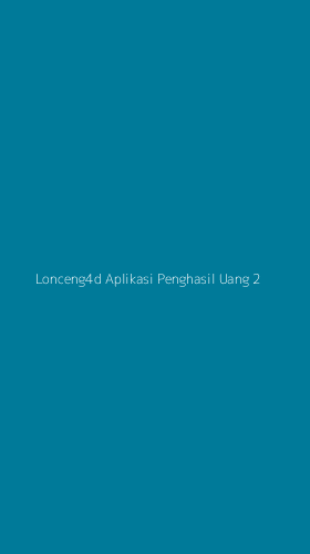 Tampilan Antarmuka Aplikasi Lonceng4d Aplikasi Penghasil Uang - 2
