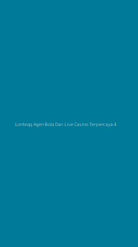 Tampilan Antarmuka Aplikasi Lonteqq Agen Bola Dan Live Casino Terpercaya - 4