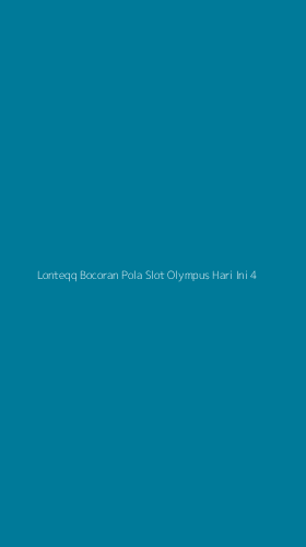 Tampilan Antarmuka Aplikasi Lonteqq Bocoran Pola Slot Olympus Hari Ini - 4