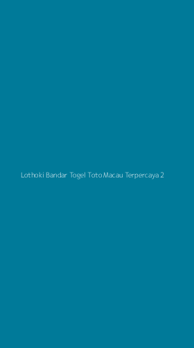 Tampilan Antarmuka Aplikasi Lothoki Bandar Togel Toto Macau Terpercaya - 2