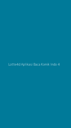 Tampilan Antarmuka Aplikasi Lotte4d Aplikasi Baca Komik Indo - 4