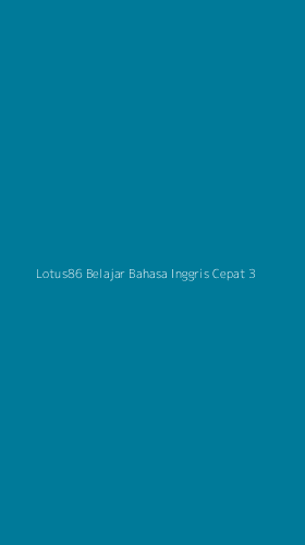 Tampilan Antarmuka Aplikasi Lotus86 Belajar Bahasa Inggris Cepat - 3