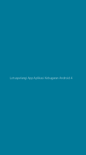 Tampilan Antarmuka Aplikasi Lotuspelangi App Aplikasi Kebugaran Android - 4