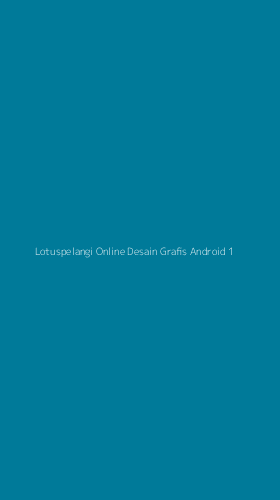 Tampilan Antarmuka Aplikasi Lotuspelangi Online Desain Grafis Android - 1