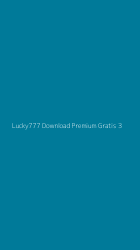 Tampilan Antarmuka Aplikasi Lucky777 Download Premium Gratis - 3