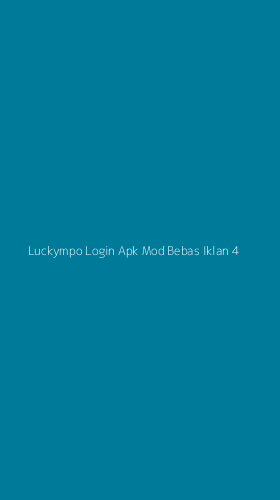 Tampilan Antarmuka Aplikasi Luckympo Login Apk Mod Bebas Iklan - 4