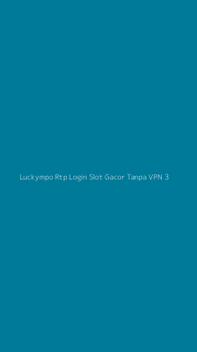 Tampilan Antarmuka Aplikasi Luckympo Rtp Login Slot Gacor Tanpa Vpn - 3