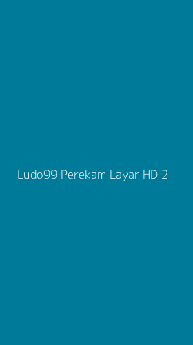 Tampilan Antarmuka Aplikasi Ludo99 Perekam Layar Hd - 2