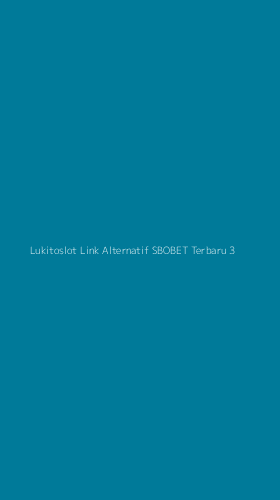 Tampilan Antarmuka Aplikasi Lukitoslot Link Alternatif Sbobet Terbaru - 3