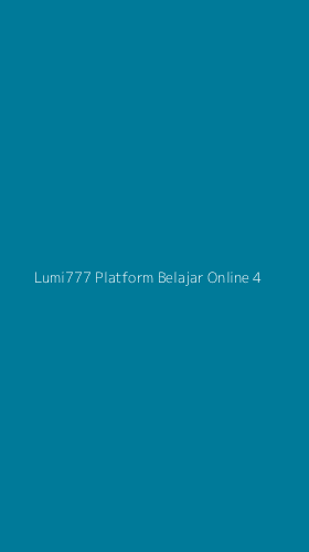 Tampilan Antarmuka Aplikasi Lumi777 Platform Belajar Online - 4