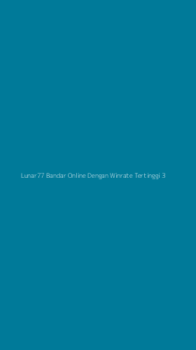 Tampilan Antarmuka Aplikasi Lunar77 Bandar Online Dengan Winrate Tertinggi - 3