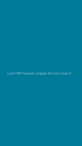 Tampilan Antarmuka Aplikasi Lunar788 Panduan Lengkap Bermain Aman - 4