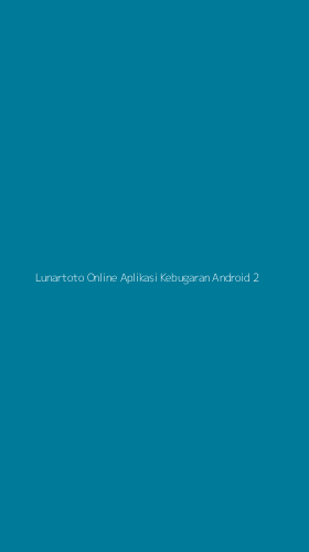 Tampilan Antarmuka Aplikasi Lunartoto Online Aplikasi Kebugaran Android - 2
