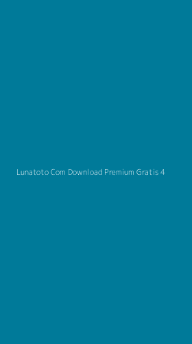 Tampilan Antarmuka Aplikasi Lunatoto Com Download Premium Gratis - 4