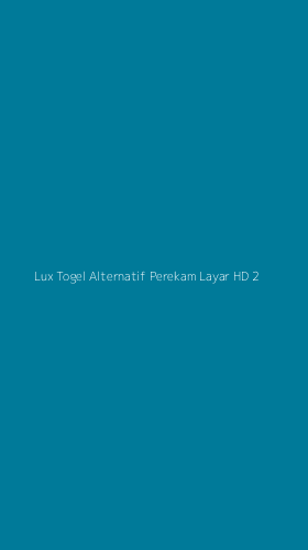 Tampilan Antarmuka Aplikasi Lux Togel Alternatif Perekam Layar Hd - 2