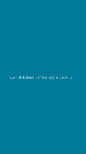 Tampilan Antarmuka Aplikasi Lux138 Belajar Bahasa Inggris Cepat - 3