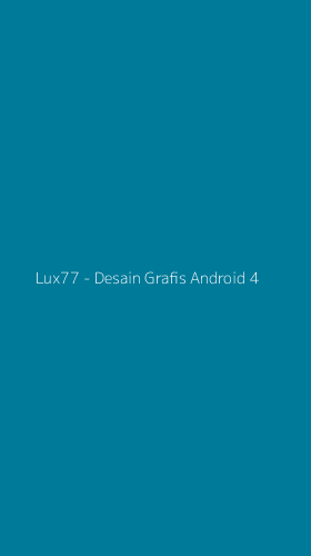Tampilan Antarmuka Aplikasi Lux77 - Desain Grafis Android - 4