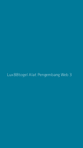 Tampilan Antarmuka Aplikasi Lux88togel Alat Pengembang Web - 3