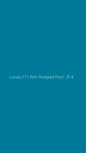 Tampilan Antarmuka Aplikasi Luxury111 Anti Rungkad Pasti Jp - 4
