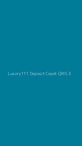 Tampilan Antarmuka Aplikasi Luxury111 Deposit Cepat Qris - 3
