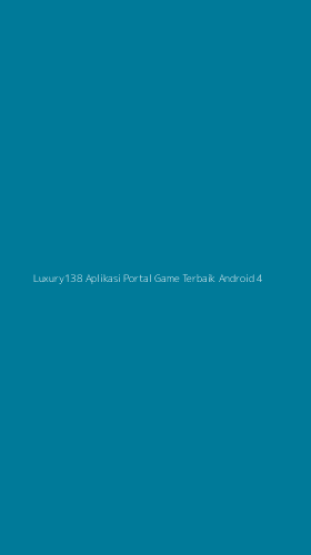 Tampilan Antarmuka Aplikasi Luxury138 Aplikasi Portal Game Terbaik Android - 4