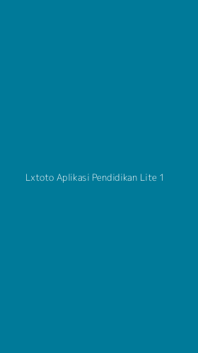 Tampilan Antarmuka Aplikasi Lxtoto Aplikasi Pendidikan Lite - 1