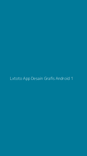 Tampilan Antarmuka Aplikasi Lxtoto App Desain Grafis Android - 1