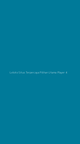 Tampilan Antarmuka Aplikasi Lxtoto Situs Terpercaya Pilihan Utama Player - 4