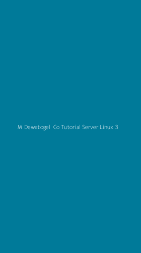 Tampilan Antarmuka Aplikasi M Dewatogel Co Tutorial Server Linux - 3